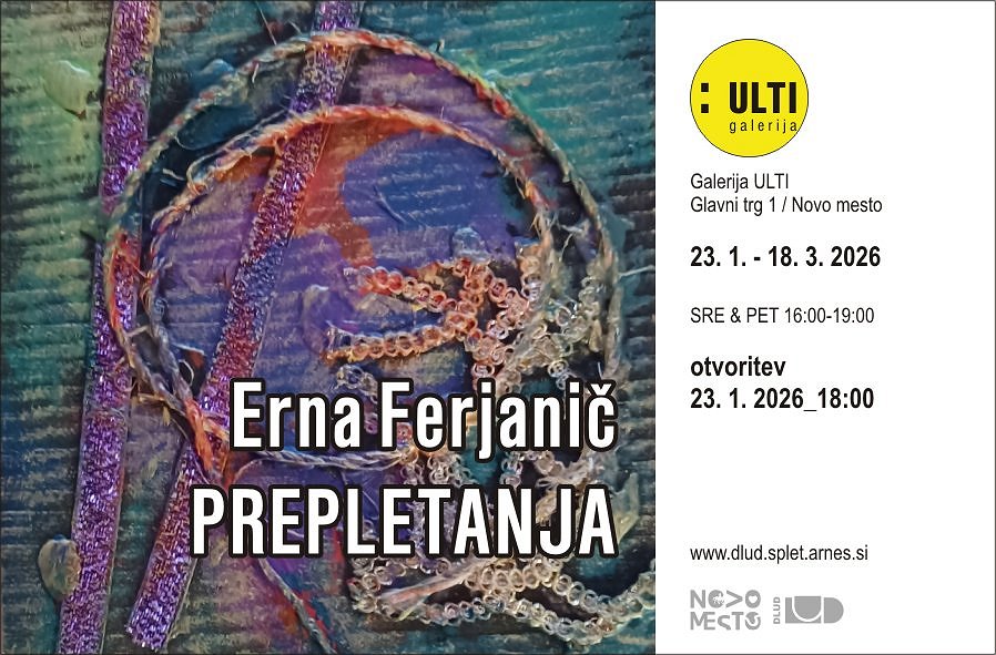 eVabilo_Erna Ferjanič_PREPLETANJA_Galerija Ulti