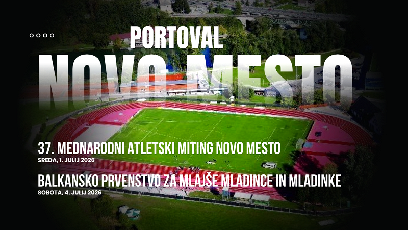 Na fotografiji je slika stadiona Portoval in seznam prihajajočih tekmovanj Novo mesto v pričakovanju vrhunskih atletskih tekmovanj