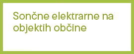 Sončne elektrarne na objektih občine